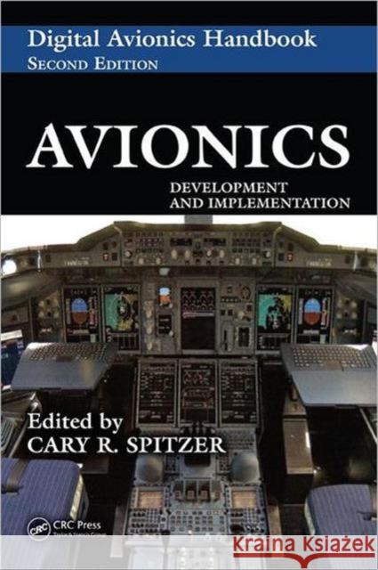 Avionics : Development and Implementation Cary R. Spitzer 9780849384417 CRC Press - książka