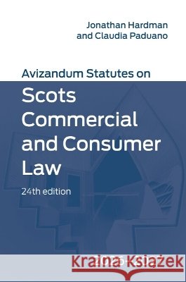 Avizandum Statutes on Scots Commercial and Consumer Law: 2026-2027, 24th edition  9781399572200 Edinburgh University Press - książka