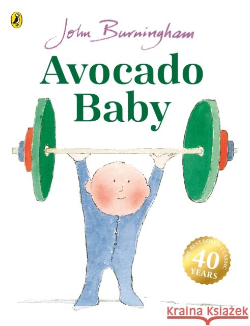 Avocado Baby John Burningham 9780099200611 Penguin Random House Children's UK - książka