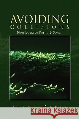 Avoiding Collisions Steve Davis 9781450013246 Xlibris Corporation - książka