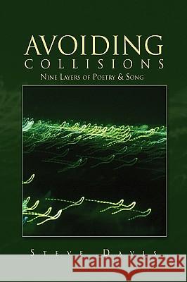 Avoiding Collisions Steve Davis 9781450013253 Xlibris Corporation - książka