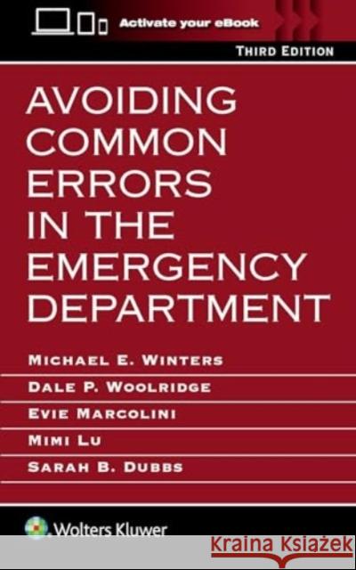 Avoiding Common Errors in the Emergency Department Michael Winters Stuart P. Swadron Dale Woolridge 9781975211868 LWW - książka