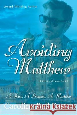 Avoiding Matthew Alec Hawkes Coral Elliot Caroline Bel 9780993067358 Sunshine Publications - książka