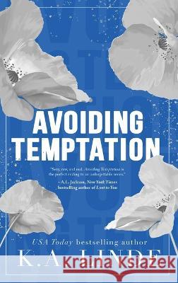 Avoiding Temptation (Special Edition Hardcover) K A Linde   9781948427715 K.A. Linde, Inc. - książka