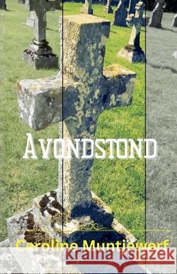 Avondstond Caroline Muntjewerf 9789083396408 Oinyard Publishing(r) - książka