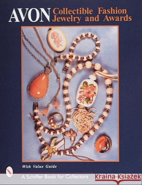 Avon(r) Collectible Fashion Jewelry and Awards Monica Lynn Clements Patricia Rosser Clements 9780764305238 Schiffer Publishing - książka