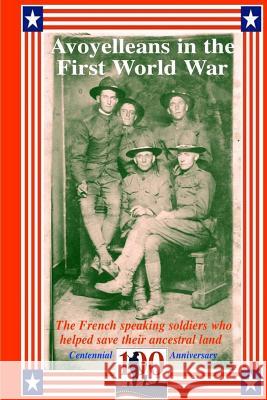 Avoyelleans in the First World War Randy Decuir 9781522829676 Createspace Independent Publishing Platform - książka