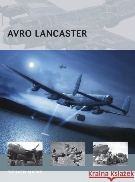 Avro Lancaster Richard Marks Adam Tooby 9781472809445 Osprey Publishing (UK) - książka