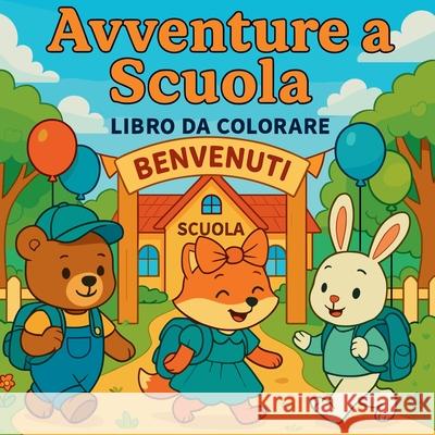 Avventure a scuola - Libro da colorare Chris Martin 9787946836696 Chris Martin - książka