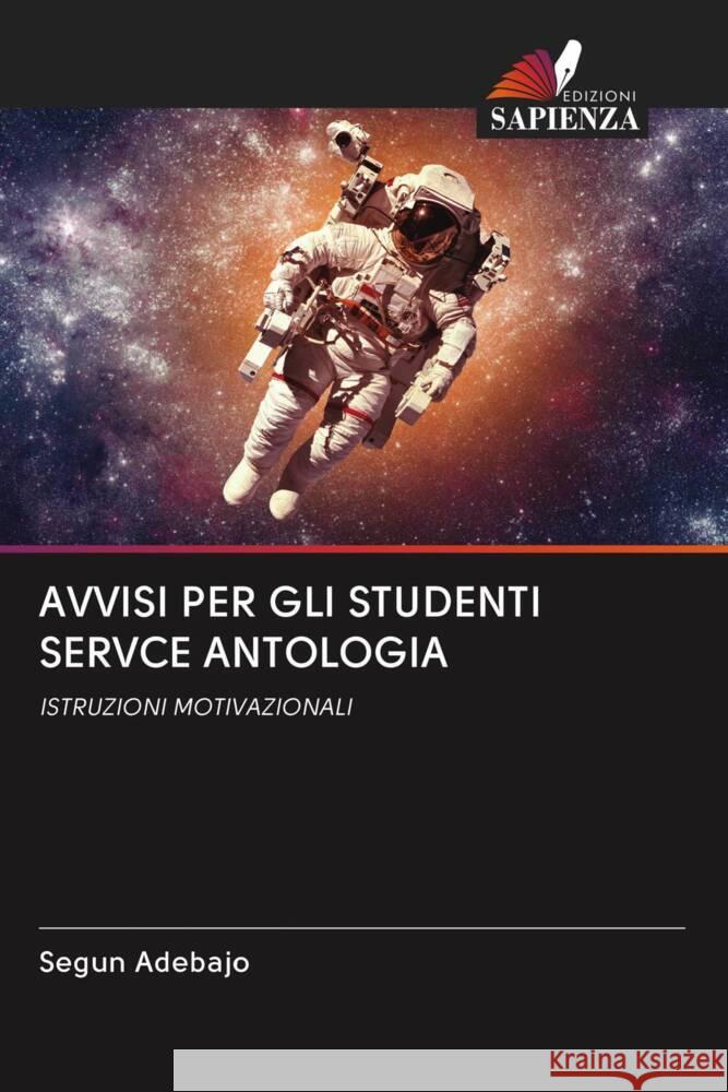 AVVISI PER GLI STUDENTI SERVCE ANTOLOGIA Adebajo, Segun 9786203077209 Edizioni Sapienza - książka