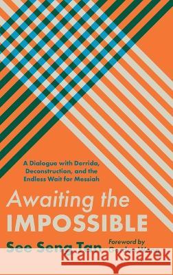 Awaiting the Impossible See Seng Tan, Gordon Wong 9781666741636 Wipf & Stock Publishers - książka