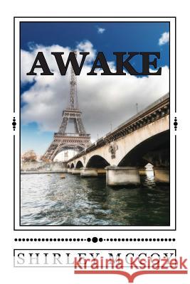 Awake MS Shirley Ponthieu McCoy MS Juliette Brandt MS Josephine Templeton 9781500574598 Createspace - książka