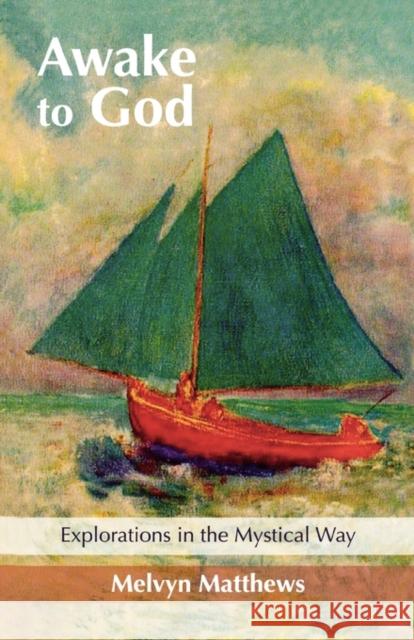 Awake to God Melvyn Matthews 9780281058013 SPCK PUBLISHING - książka