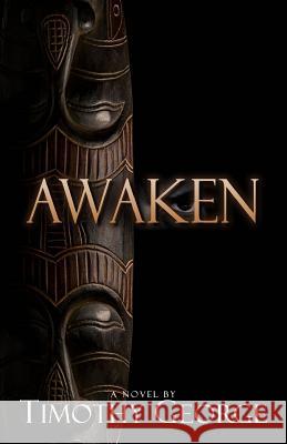 Awaken Timothy George 9780985236410 MVP Publishing Group LLC - książka