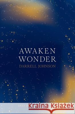 Awaken Wonder: Daily Devotions For Advent Darrell W. Johnson 9781990331077 Canadian Church Leaders Network - książka