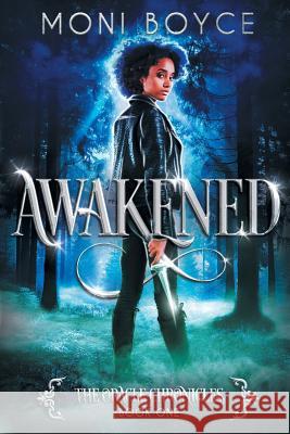 Awakened Moni Boyce   9780998043678 Love Snacks Publishing, LLC - książka