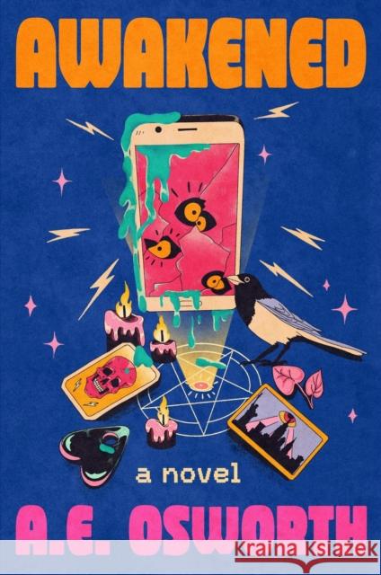 Awakened A.E. Osworth 9781538757697 Grand Central Publishing - książka