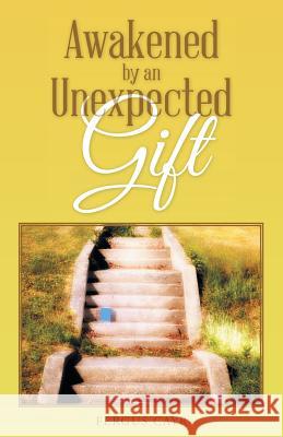 Awakened by an Unexpected Gift Fergus Cayr 9781512723830 WestBow Press - książka