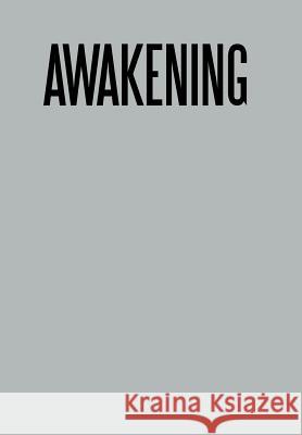 Awakening T. A. Walk 9781468542271 Authorhouse - książka