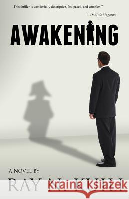 Awakening Ray N. Kuili 9781482086669 Createspace - książka