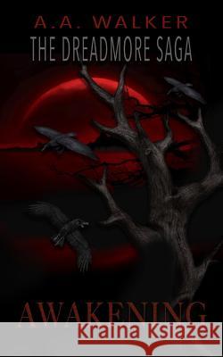 Awakening A. a. Walker 9781789556629 New Generation Publishing - książka