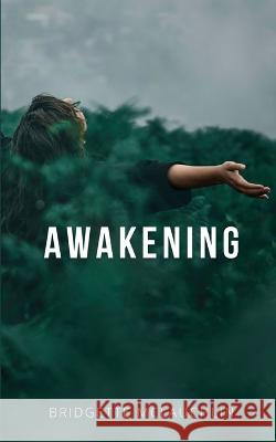 Awakening Bridgette McLauchlin   9789357212786 Libresco Feeds Private Limited - książka