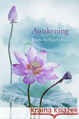 Awakening Patel Kaveri Patel 9798702539942 Independently published - książka