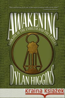 Awakening: Book One of The Emblem and The Lantern Jury, Mikael 9780615534398 Hill Harow Books - książka