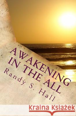 Awakening in the ALL Hall, Randy S. 9781515366034 Createspace - książka