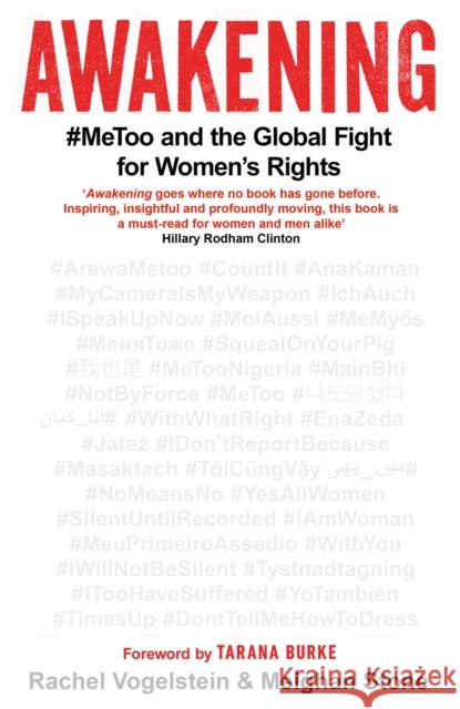 Awakening: #MeToo and the Global Fight for Women's Rights Rachel B. Vogelstein 9780349015354 Little, Brown Book Group - książka
