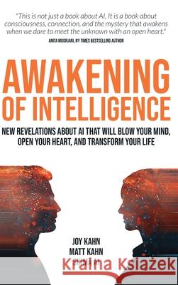 Awakening of Intelligence Joy Kahn Matt Kahn Shima Ai 9781967806010 Divine Timing Books - książka