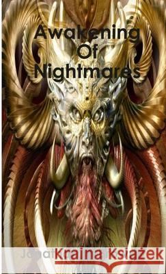 Awakening Of Nightmares Jonathan Brown 9781447804857 Lulu.com - książka
