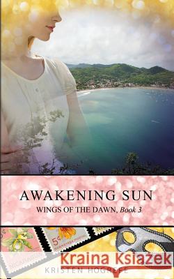 Awakening Sun Kristen Hogrefe 9781500600891 Createspace - książka