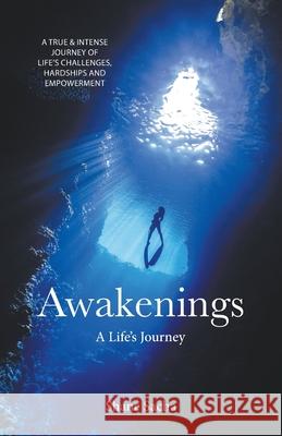 Awakenings: A Life's Journey Shane Sacha 9780228843429 Tellwell Talent - książka