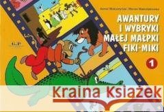 Awantury i wybryki małej małpki Fiki-Miki 1 w.2020 Kornel Makuszyński 9788372723611 G&P Oficyna Wydawnicza - książka