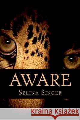 Aware Selina Singer 9781478312956 Createspace Independent Publishing Platform - książka