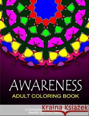 AWARENESS ADULT COLORING BOOKS - Vol.13: relaxation coloring books for adults Charm, Jangle 9781519593085 Createspace Independent Publishing Platform - książka
