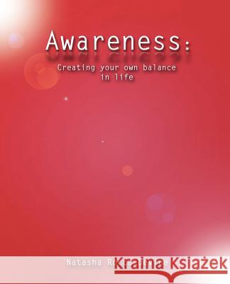 Awareness: Creating Your Own Balance in Life Devine, Natasha Rocca 9781452549729  - książka