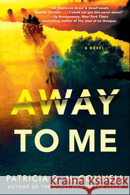 Away to Me Patricia B. McConnell 9781496757111 Kensington Publishing Corporation - książka