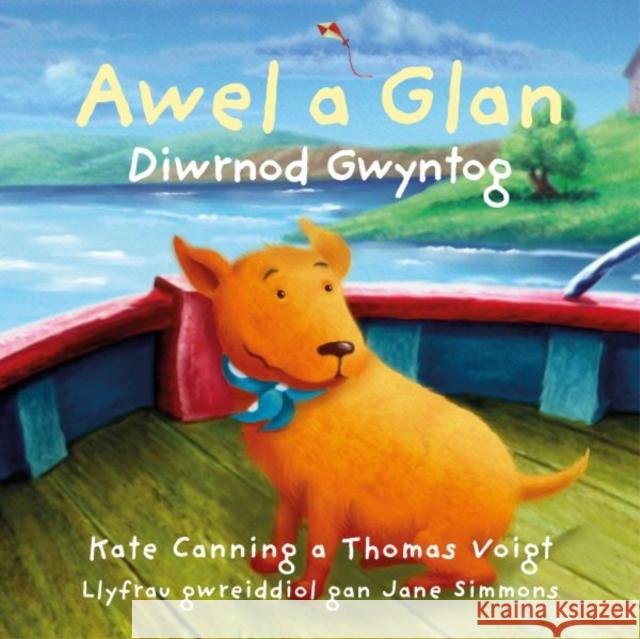 Awel a Glan: Diwrnod Gwyntog Kate Canning 9781802586176 Graffeg Limited - książka