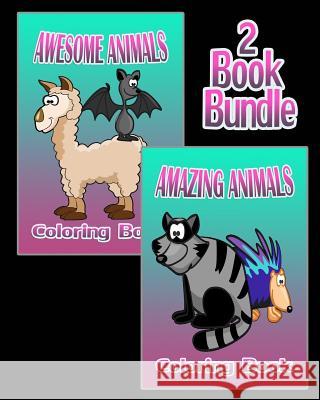 Awesome Animals & Amazing Animals - Coloring Book (2 Book Bundle) Rebecca Humble 9781519511799 Createspace - książka