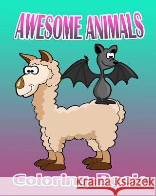 Awesome Animals: Coloring Book Rebecca Humble 9781519409911 Createspace - książka