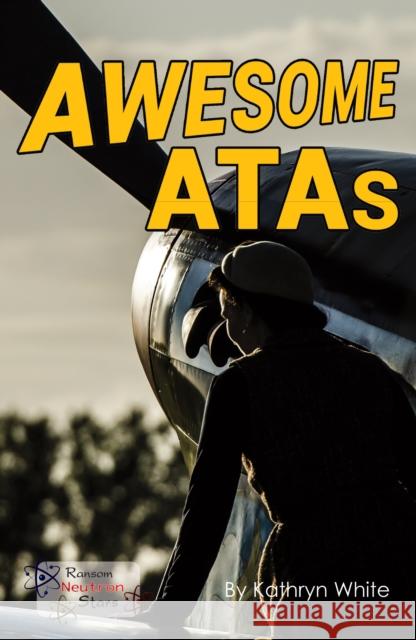 Awesome ATAs White Kathryn 9781785914447 Ransom Publishing - książka