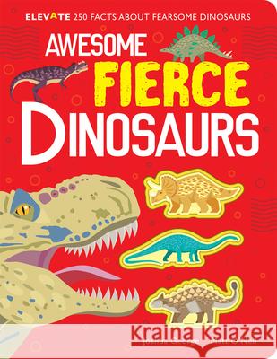 Awesome Fierce Dinosaurs Joshua George Matt O'Neil 9781789588835 Imagine That - książka