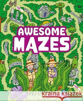 Awesome Mazes: Over 200 Incredible Puzzles to Navigate! Andy Peters Andy Peters 9781398847644 Arcturus Editions - książka