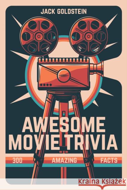 Awesome Movie Trivia Jack Goldstein 9781837910465 Andrews UK Limited - książka