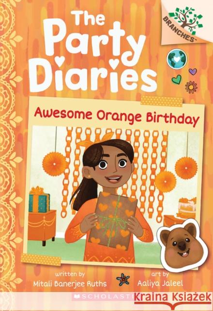 Awesome Orange Birthday: A Branches Book (The Party Diaries #1) Mitali Banerjee Ruths 9781338799613 Scholastic Inc. - książka