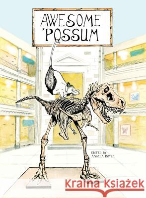 Awesome 'Possum, Volume 2 Boyle, Angela 9780997011111 Angela Boyle - książka