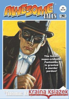 Awesome Tales #9: Fantomas: Reign of Terror John L. French Quintin Peterson Ed Coutts 9781795670333 Independently Published - książka