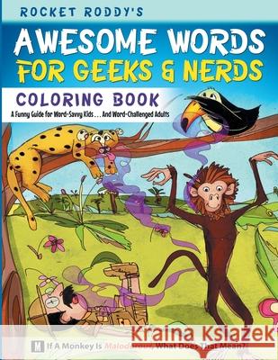 Awesome Words for Geeks & Nerds -- Coloring Book Rocket Roddy 9780929458021 Island Educational Publishing - książka
